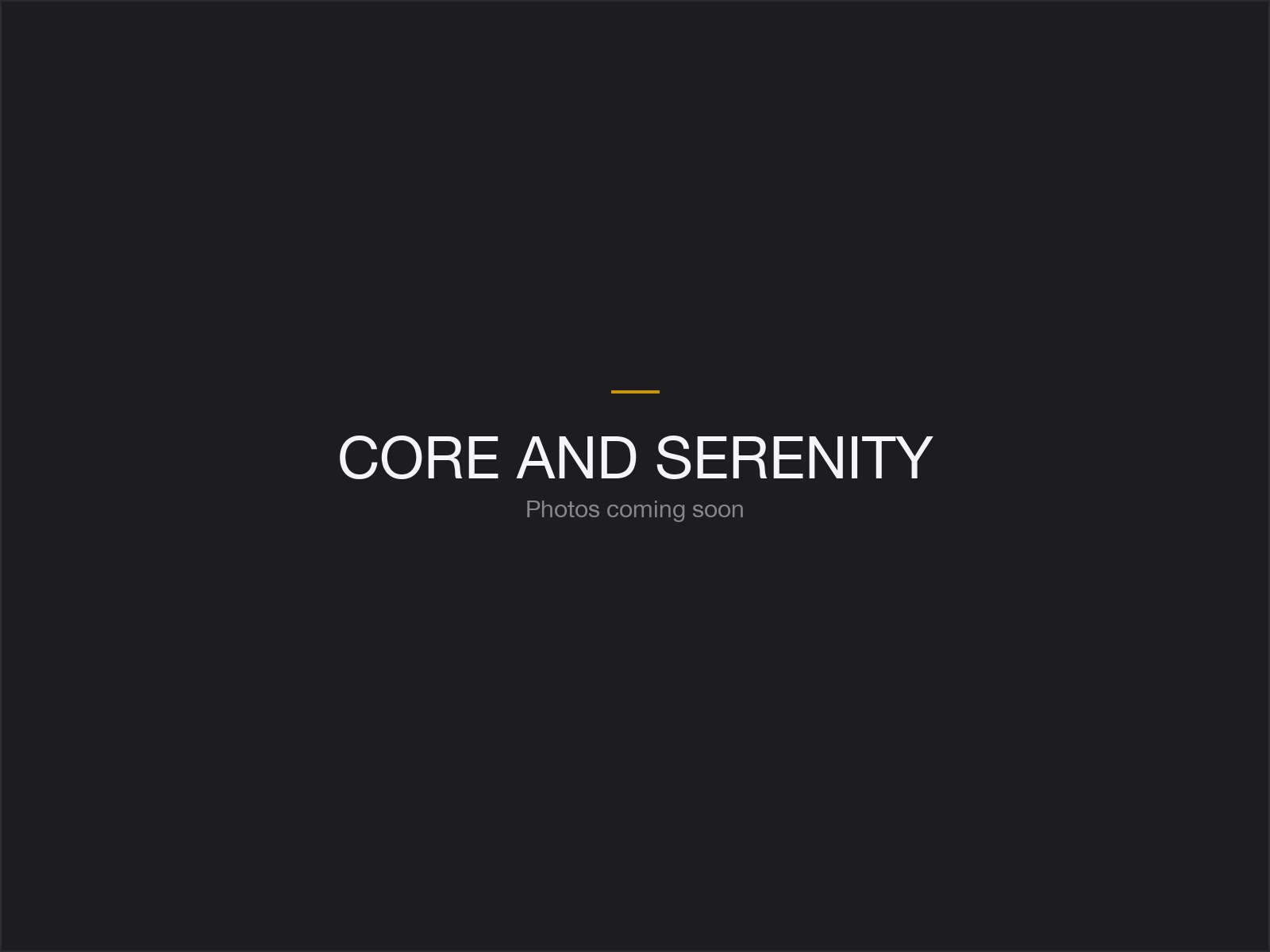 Core and Serenity